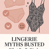 Lingerie Myths Busted: What Really Works