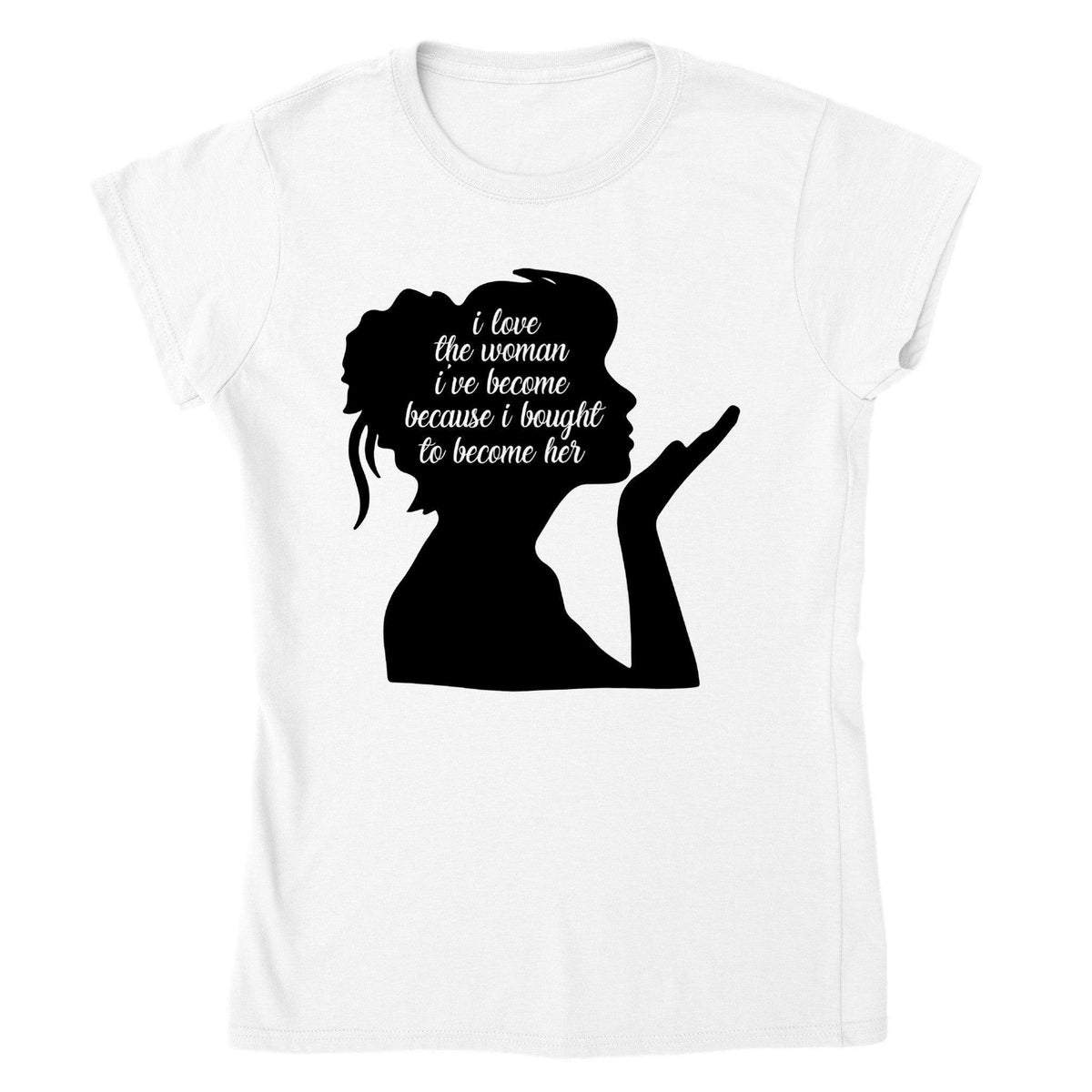 I LOVE THE WOMEN I BECOME T-shirt-Regular Fit Tee-StylinArts