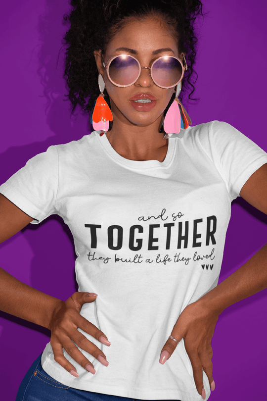 And So Together They Built a Life They Loved" Romantic Valentine's Day T-Shirt-White-S-Regular Fit Tee-StylinArts
