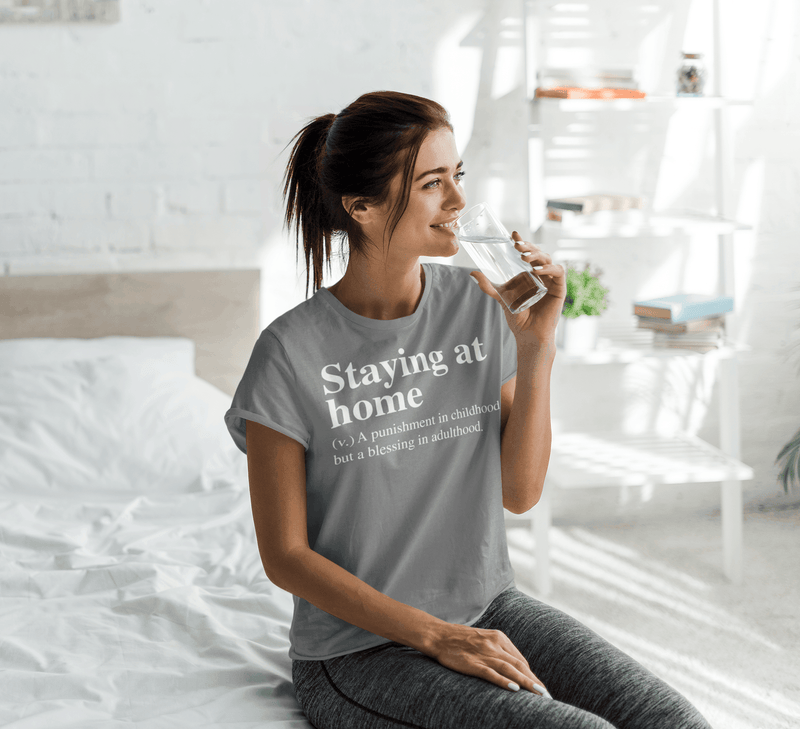 Definition - Staying at home T-shirt - StylinArt