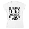 Do the Right THING T-shirt - StylinArt