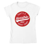 HORRIBLE IDEA T-shirt - StylinArt