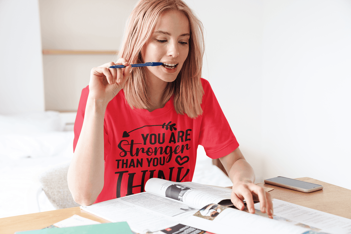 Stronger Than you THINK T-shirt - StylinArt
